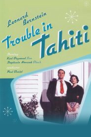 Trouble in Tahiti 2001 one on netflix