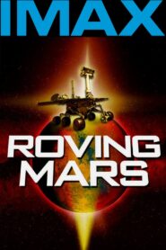 Roving Mars 2006 one on netflix