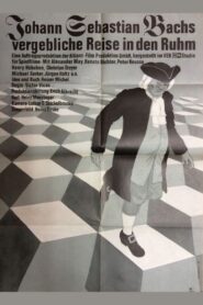Johann Sebastian Bachs vergebliche Reise in den Ruhm 1980 one on netflix
