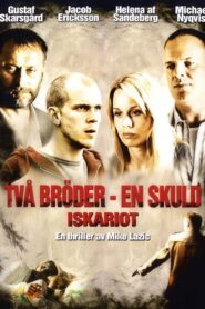 Iscariot 2008 one on netflix