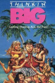 Thinkin’ Big 1986 one on netflix