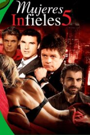 Mujeres infieles 5 2018 one on netflix