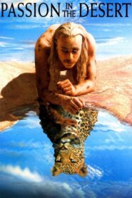 Passion in the Desert 1997 one on netflix
