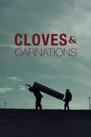 Cloves & Carnations 2024 one on netflix