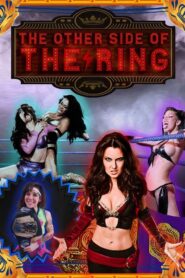 The Other Side of the Ring 2021 one on netflix