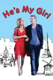 He’s My Girl 2009 one on netflix