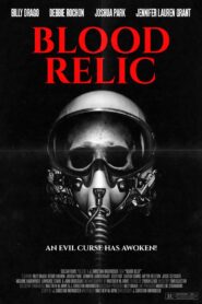 Blood Relic 2005 one on netflix