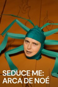 Seduce Me: Noah’s Ark 2010 one on netflix