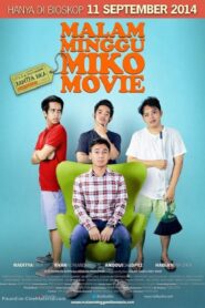 Malam Minggu Miko Movie 2014 one on netflix