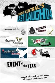 Last Laugh ’04 2004 one on netflix