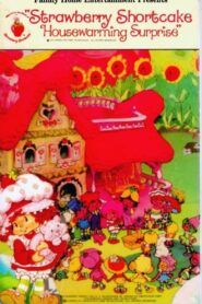 Strawberry Shortcake: Housewarming Surprise 1983 one on netflix