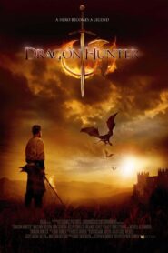 Dragon Hunter 2008 one on netflix