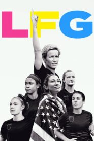 LFG 2021 one on netflix