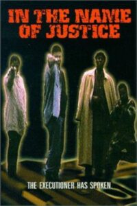 In the Name of Justice 1999 one on netflix