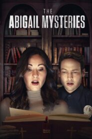 The Abigail Mysteries 2023 one on netflix