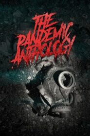 The Pandemic Anthology 2020 one on netflix