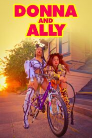 Donna and Ally 2023 one on netflix