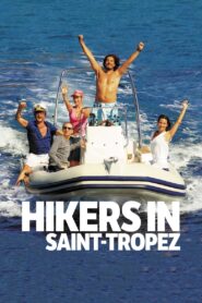 Hikers in Saint-Tropez 2008 one on netflix