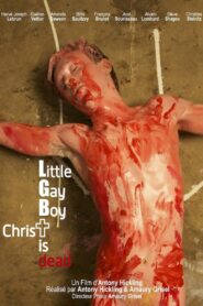 Little Gay Boy, Christ is Dead 2012 one on netflix