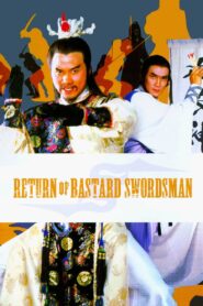 Return of Bastard Swordsman 1984 one on netflix