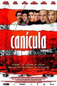 Canícula 2002 one on netflix