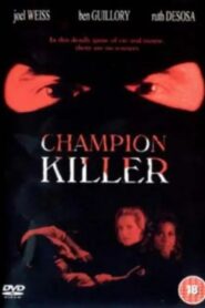 Champion Killer 1994 one on netflix
