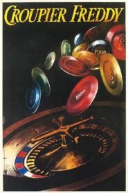 Fredy el croupier 1982 one on netflix