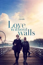Love Without Walls 2023 one on netflix