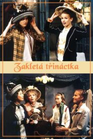 Zakletá třináctka 2004 one on netflix