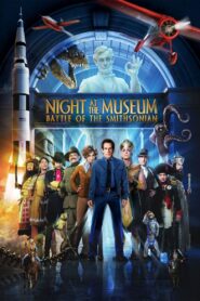 Night at the Museum: Battle of the Smithsonian 2009 one on netflix