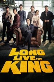 Long Live the King 2019 one on netflix