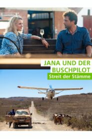 Jana und der Buschpilot – Streit der Stämme 2015 one on netflix