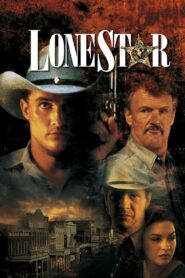 Lone Star 1996 one on netflix