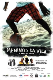 Meninos da Vila, a Magia do Santos 2014 one on netflix