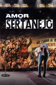 O Amor Sertanejo 2020 one on netflix