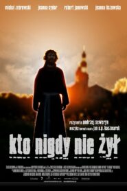 Who Never Lived 2006 one on netflix