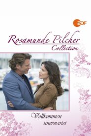 Rosamunde Pilcher: Vollkommen unerwartet 2015 one on netflix