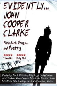 Evidently… John Cooper Clarke 2012 one on netflix