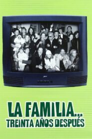 La familia… 30 años después 1999 one on netflix