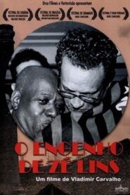 The Spirit of Zé Lins 2006 one on netflix