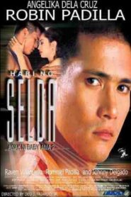 Hari ng Selda: Anak ni Baby Ama 2 2002 one on netflix