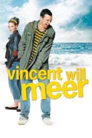 Vincent Wants to Sea 2010 one on netflix