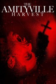The Amityville Harvest 2020 one on netflix
