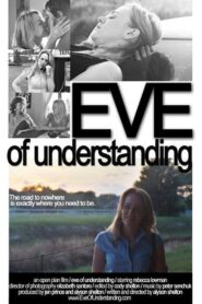 Eve of Understanding 2006 one on netflix