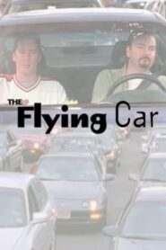 The Flying Car 2002 one on netflix