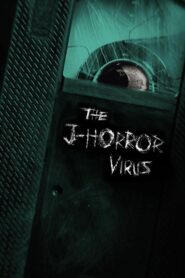 The J-Horror Virus 2023 one on netflix