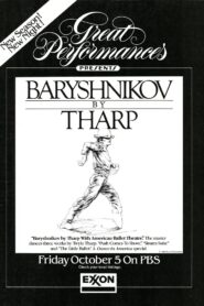 Baryshnikov by Tharp with American Ballet Theatre 1989 one on netflix