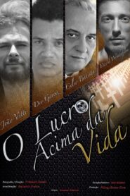 O Lucro Acima da Vida 2014 one on netflix