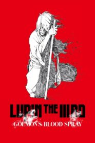 Lupin the IIIrd: Goemon’s Blood Spray 2017 one on netflix