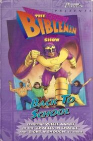 Bibleman: Back to School 1995 one on netflix